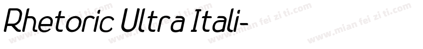 Rhetoric Ultra Itali字体转换